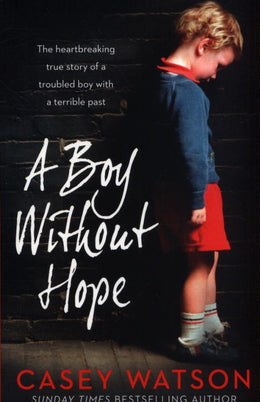 A Boy Without Hope - Bookseller USA