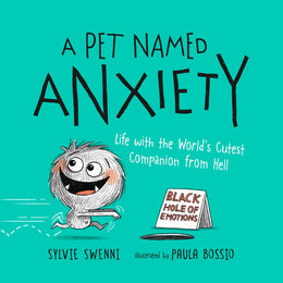 A Pet Named Anxiety - Bookseller USA
