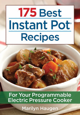 175 Best Instant Pot Recipes - Bookseller USA