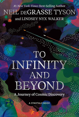 To Infinity and Beyond: A Journey of Cosmic Discovery - Bookseller USA