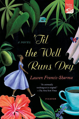 'Til the Well Runs Dry: A Novel - Bookseller USA