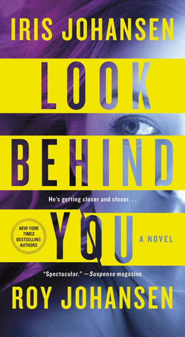 Look Behind You: A novel (Kendra Michaels) Mass Market Paperback - Bookseller USA
