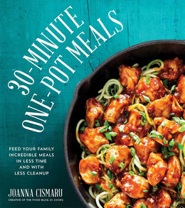 30-Minute One-Pot Meals: Feed Your Family Incredible Meals i - Bookseller USA
