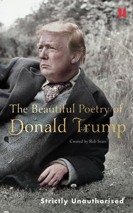 Beautiful Poetry of Donald Trump, The - Bookseller USA