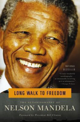 Long Walk to Freedom: The Autobiography of Nelson Mandela - Bookseller USA