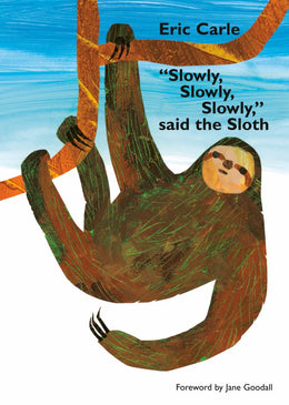 "Slowly, Slowly, Slowly," Said the Sloth - Bookseller USA