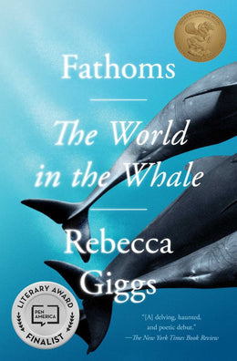 Fathoms: The World in the Whale - Bookseller USA