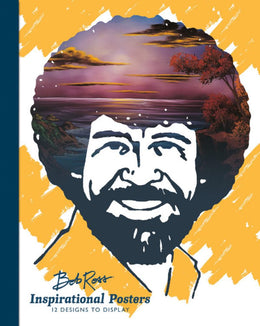 Bob Ross Inspirational Posters: 12 Designs to Display - Bookseller USA
