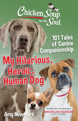 CSS: My Heroic, Hilarious, Human Dog - Bookseller USA