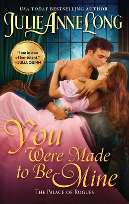 You Were Made to Be Mine: The Palace of Rogues - Bookseller USA
