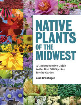 Native Plants of the Midwest: A Comprehensive Guide to the B - Bookseller USA