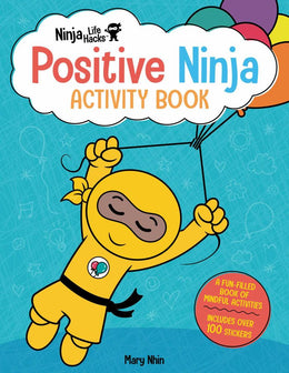 Ninja Life Hacks: Positive Ninja Activity Book: (Mindful Activity Books for Kids, Emotions and Feeli - Bookseller USA