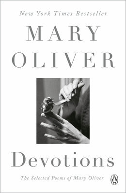 Devotions: The Selected Poems of Mary Oliver - Bookseller USA
