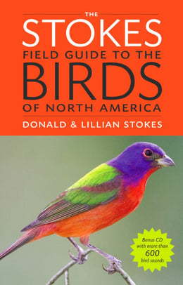 Stokes Field Guide to the Birds of North Ameri, Th - Bookseller USA