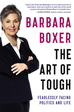 Art of Tough, The: Facing Politics and Life Without Fear - Bookseller USA