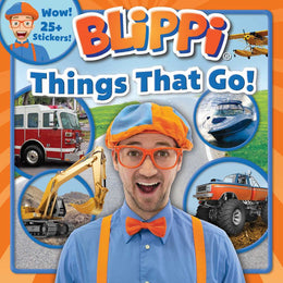 Blippi: Things That Go! - Bookseller USA