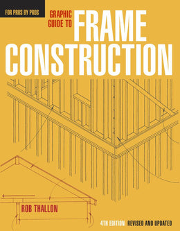 Graphic Guide to Frame Construction - Bookseller USA