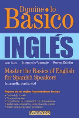 Domine lo Basico: Ingles: Master the Basics of English for Spanish Speakers - Bookseller USA