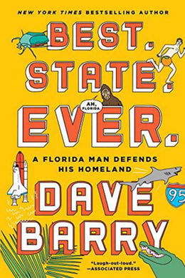 Best. State. Ever.: A Florida Man Defends His Homeland - Bookseller USA