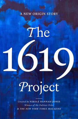 1619 PROJECT, THE - Bookseller USA