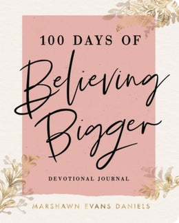 100 Days of Believing Bigger - Bookseller USA
