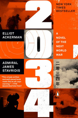 2034: A Novel of the Next World War - Bookseller USA