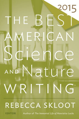 Best American Science and Nature Writing 2015, The - Bookseller USA