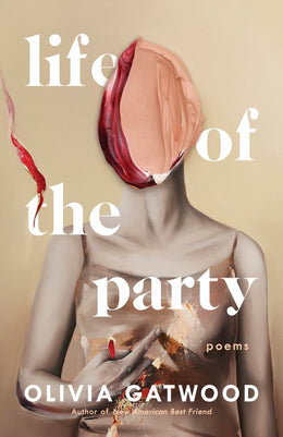 Life of the Party: Poems - Bookseller USA