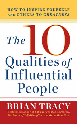10 Qualities of Influential People, The - Bookseller USA