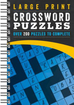 Large Print Crossword Puzzles: Over 200 Puzzles to Complete - Bookseller USA