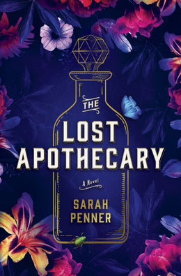 Lost Apothecary, The - Bookseller USA