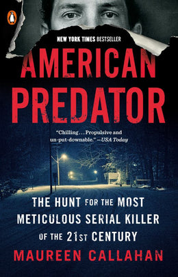 American Predator: The Hunt for the Most Meticulous Serial K - Bookseller USA