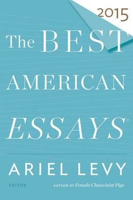 Best American Essays 2015, The - Bookseller USA