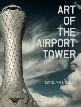 Art of the Airport Tower - Bookseller USA