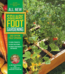 All New Square Foot Gardening, 3rd Edition, Fully Updated: MORE Projects - NEW Solutions - GROW Vege - Bookseller USA