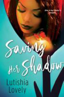 Saving Her Shadow (Paperback) - Bookseller USA