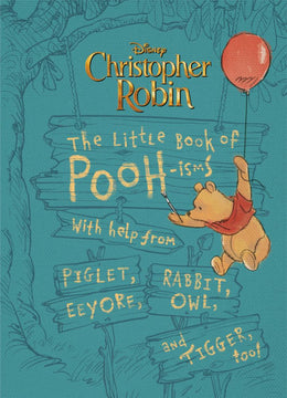 Christopher Robin: the Little Book of Pooh-Isms: W - Bookseller USA