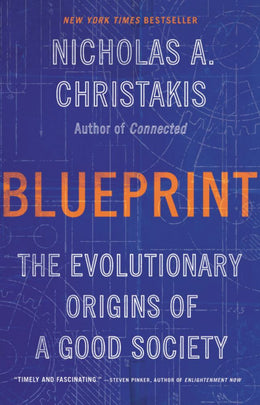 Blueprint: The Evolutionary Origins of a Good Society - Bookseller USA