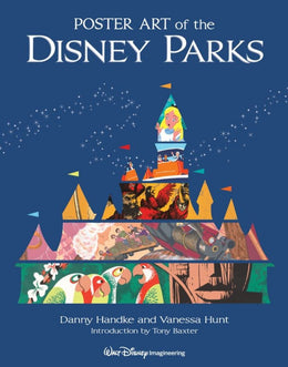 Poster Art of the Disney Parks (A Disney Parks Souvenir Book) Hardcover - Bookseller USA