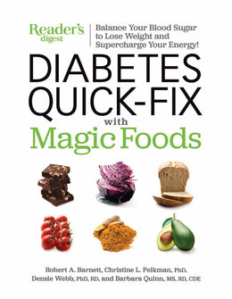 Diabetes Quick-Fix with Magic Foods: Balance Your Blood Suga - Bookseller USA