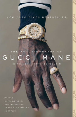 Autobiography of Gucci Mane, The - Bookseller USA