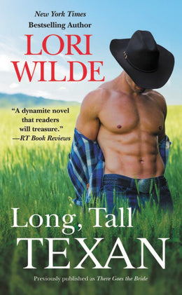 Long, Tall Texan (previously Published As There Goes the Bri - Bookseller USA