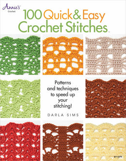 100 Quick and Easy Crochet Stitches - Bookseller USA