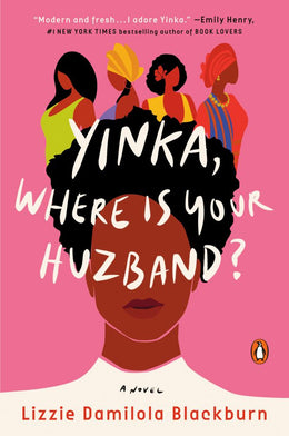 Yinka, Where Is Your Huzband?: A Novel - Bookseller USA