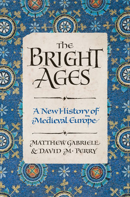 Bright Ages, The - Bookseller USA