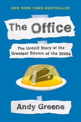 Office: The Untold Story of the Greatest Sitcom of the 2000s - Bookseller USA
