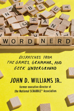 Word Nerd: Dispatches from the Underground - Bookseller USA