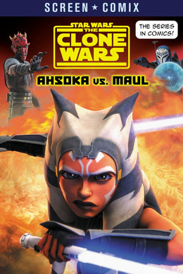 Clone Wars: Ahsoka vs. Maul (Star Wars), The - Bookseller USA