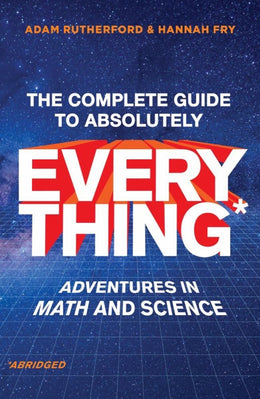 Complete Guide to Absolutely Everything* (*Abridged), The - Bookseller USA