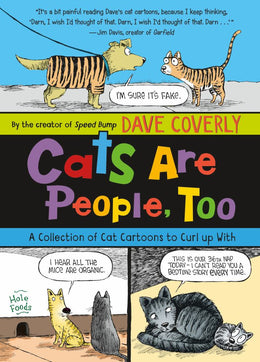 Cats Are People, Too: A Collection of Cat Cartoons to Curl u - Bookseller USA